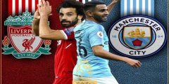 معلـق مباراه مانشستر سيتي وليفربول فى كاس الاتحاد الإنجليزى والقنـوات الناقلة | الاخبار